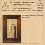 Cover for album: Jan Van Landeghem - Peter Pieters (3) - Frans Geysen - Piet Swerts - Flanders' Recorder Quartet - Vier Op'n Rij – Flemish Contemporary Recorder Music(CD, )