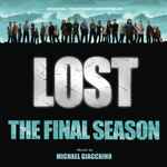 Cover for album: LOST - The Final Season (Original Television Soundtrack)
