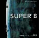 Cover for album: Super 8 (Music From The Motion Picture)