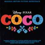 Cover for album: Michael Giacchino, Various – Coco (Original Motion Picture Soundtrack)