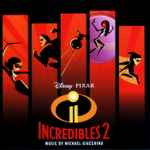 Cover for album: Incredibles 2 (Original Motion Picture Soundtrack)