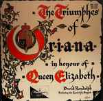 Cover for album: Long Live Fair OrianaThe Randolph Singers – The Triumphes of Oriana(2×LP, Reissue)