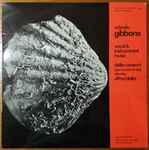 Cover for album: Orlando Gibbons - Deller Consort, Jaye Consort Of Viols , Dir. Alfred Deller – Vocal And Instrumental Music