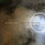Cover for album: John Luther Adams, Robert Black – Darkness And Scattered Light(CD, Album)