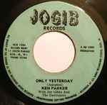 Cover for album: Ken Parker With Joe Gibbs & The Destroyers – Only Yesterday / The Joe Gibbs Mood (Instrumental)
