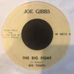 Cover for album: Big Youth, Joe Gibbs – The Big Fight / Nigger Charlley(7