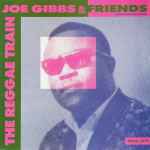 Cover for album: Joe Gibbs & Friends – The Reggae Train 1968 - 1971