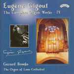Cover for album: Eugène Gigout, Gerard Brooks – Eugène Gigout - The Complete Organ Works - IV(CD, )
