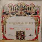 Cover for album: Jean Gilles / Louis Frémaux directed Ensemble Instrumental Jean-Marie Leclair & Chorale Philippe Caillard – Requiem de Gilles