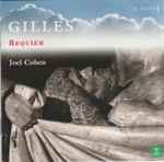 Cover for album: Jean Gilles — Azema - Nirouet - Hite - Mason ┃ Ensemble Vocal Sagittarius, Choers Du Festival D'Aix-En-Provence, The Boston Camerata / Joel Cohen (3) – Requiem
