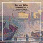 Cover for album: Jan van Gilse - Aile Asszonyi, Netherlands Symphony Orchestra, David Porcelijn – Symphony No. 3