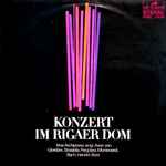 Cover for album: Irina Archipowa, Giordani / Stradella / Pergolesi / Monteverdi / Bach / Händel / Bizet – Konzert Im Rigaer Dom(LP, Stereo)