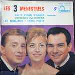 Cover for album: Les 3 Ménestrels – Faits Pour S'aimer = Desafinado(7
