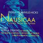 Cover for album: Peggy Glanville-Hicks, Teresa Stratas, The Athens Symphony Orchestra & Chorus, Carlos Surinach – Nausicaa Scenes From The Opera(CD, Album)