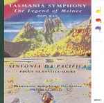 Cover for album: Don Kay, Peggy Glanville-Hicks, Tasmanian Symphony Orchestra, Richard Mills (2) – Tasmania Symphony (The Legend Of Moinee) / Sinfonia Da Pacifica(CD, )