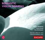 Cover for album: Arne Balk-Møller, Christina Bjørkøe / Hakon Børresen, Louis Glass, Fini Henriques – Romantic Violin Sonatas(CD, Album)