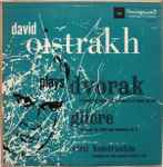 Cover for album: David Oistrakh, Dvorak, Gliere, Kiril Kondrashin – Concerto For Violin And Orchestra In A Minor Op. 53 / Romance For Violin And Orchestra Op. 3(LP, Mono)