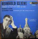 Cover for album: Reinhold Glière, Alexander Gauk, Alexei Muravlev – The Music Of Reinhold Gliere(LP, Reissue, Mono)