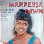 Cover for album: Marpessa Dawn – C'est Lui Ma Vie / Le Petit Quica(7