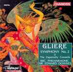 Cover for album: Gliere, BBC Philharmonic, Sir Edward Downes – Symphony No. 2・The Zaporozhy Cossacks
