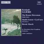 Cover for album: Reinhold Glière, St. Petersburg State Symphony Orchestra, André Anichanov – Shakh-Senem • Gyul'sara(CD, )