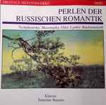 Cover for album: Tschaikowsky, Modest Mussorgsky, Reinhold Glière, Anatoly Liadov, Sergei Vasilyevich Rachmaninoff – Perlen Der Russischen Romantik(CD, Album, Reissue)