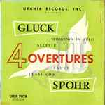 Cover for album: Gluck, Spohr – 4 Overtures(LP, Mono)