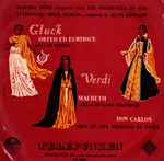 Cover for album: Martha Mödl With The Orchestra Of The Städtische Oper, Berlin Conducted By Hans Löwlein - Gluck / Verdi – Orfeo Ed Euridice / Macbeth / Don Carlos(LP, 10