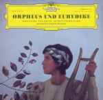 Cover for album: Ch. W. Gluck, Maria Stader, Rita Streich, Dietrich Fischer-Dieskau, Ferenc Fricsay, Radio-Symphonie-Orchester Berlin – Orpheus Und Eurydike