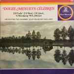 Cover for album: J.B. Lully, J.S.Bach, C.W.Gluck, L.Boccherini, W.A.Mozart, Orchestre De Chambre De Jean François Paillard – Douze Menuets Célèbres