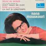 Cover for album: Nana Mouskouri – T'en Va Pas Comme Çà (Don't Make Me Over)(7