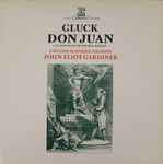Cover for album: Gluck, English Baroque Soloists, John Eliot Gardiner – Don Juan (Il Convitato Di Pietra) Ballet
