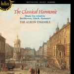 Cover for album: Beethoven, Gluck, Hummel - The Albion Ensemble – The Classical Harmonie (Music For Wind By Beethoven, Gluck, Hummel)(CD, Album)