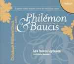 Cover for album: Christoph Willibald Gluck – Les Talens Lyriques, Christophe Rousset – Philémon & Baucis(2×CD, Album)