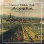 Cover for album: Christoph Willibald Gluck, L'Orfeo Barockorchester, Michi Gaigg – Five Symphonies(CD, Stereo)