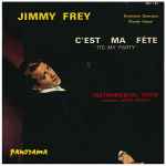 Cover for album: Jimmy Frey – C'Est Ma Fête(7