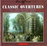 Cover for album: Gluck  /  Weber  /  Beethoven  /  Schubert  /  Mendelssohn  /  Schumann  /  Berlioz – Classic Overtures(CD, Compilation)