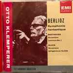 Cover for album: Berlioz, Beethoven, Gluck, Otto Klemperer, Philharmonia Orchestra – Symphonie Fantastique / Ouvertüre: Leonore No. 1 / Ouvertüre: Iphigénie En Aulide(CD, Album, Compilation, Remastered, Stereo, Mono)