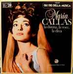 Cover for album: Maria Callas, Verdi, Bellini, Donizetti, Cherubini, Gluck, Spontini – Maria Callas: La Donna, La Voce, La Diva; Nrs. 11 - 20(10×LP, Mono, Box Set, Compilation)