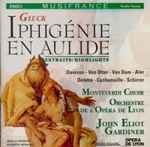 Cover for album: Christoph Willibald Gluck, John Eliot Gardiner, Orchestre De L'Opéra De Lyon – GLUCK - Gardiner - Iphigénie en Aulide : extraits(CD, )