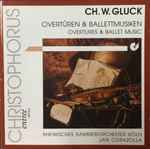 Cover for album: Ch. W. Gluck, Rheinisches Kammerorchester Köln, Jan Corazolla – Overtüren & Ballettmusiken(CD, )
