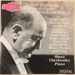 Cover for album: Chopin, Schubert, Schumann, Strauss / Godowsky, Shura Cherkassky – Schumann - Kreisleriana / Chopin - Scherzo In B Minor / Schubert - Impromptus / Strauss Godowsky - Wine, Women And Song(CD, Album)