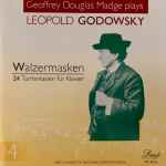 Cover for album: Geoffrey Douglas Madge Plays Leopold Godowsky – Walzermasken – 24 Tonfantasien Für Klavier(CD, Album)