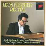 Cover for album: Leon Fleisher - Bach / Brahms · Scriabin · Strauß / Godowsky · Saint-Saëns · Saxton · Takács · Blumenfeld – Leon Fleischer: Recital