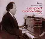 Cover for album: The Complete Leopold Godowsky, Vol. 3(3×CD, Compilation)