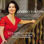Cover for album: Andrea Kauten, Savaria Symphony Orchestra, Ádám Medvecki, Hermann Goetz, Johannes Brahms – Klavierkonzerte(2×CD, Album)