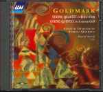 Cover for album: Károly Goldmark, Fourth Dimension String Quartet – String Quartet/Quintet(CD, Stereo)