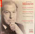 Cover for album: Nathan Milstein, Karl Goldmark, Johannes Brahms – Violin Concertos(SACD, Hybrid, Multichannel, Stereo, Album, Compilation)