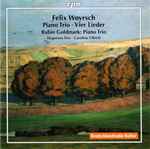 Cover for album: Felix Woyrsch, Rubin Goldmark / Hyperion-Trio – Piano Trio • Vier Lieder, Piano Trio(CD, )