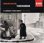 Cover for album: Osvaldo Golijov, St Lawrence String Quartet, Todd Palmer – Yiddishbbuk(CD, Album)
